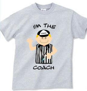 "I'm the Coach!" Daddy Tee Shirt